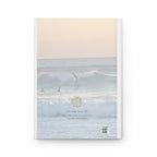 Everything is Always Working Out for Me Hardcover Journal